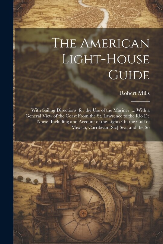 Front cover_The American Light-House Guide