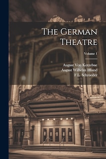 Front cover_The German Theatre; Volume 1