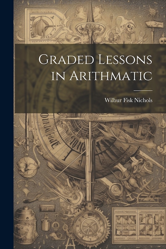 Front cover_Graded Lessons in Arithmatic
