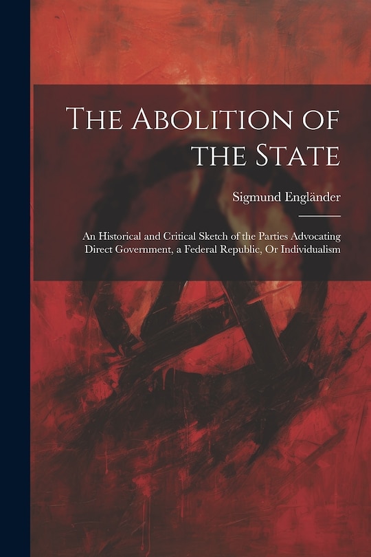 Couverture_The Abolition of the State