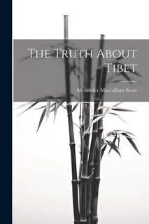 Front cover_The Truth About Tibet
