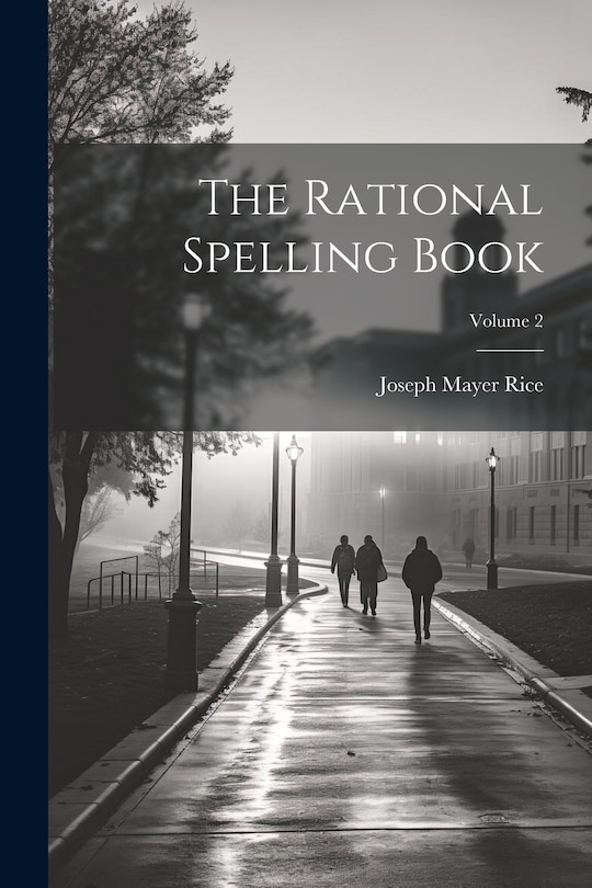 Front cover_The Rational Spelling Book; Volume 2