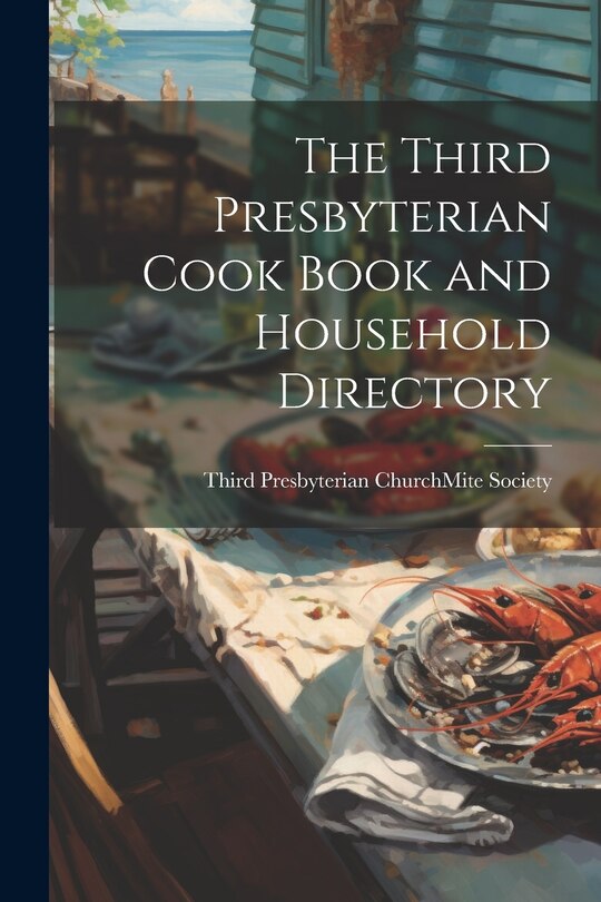 Couverture_The Third Presbyterian Cook Book and Household Directory