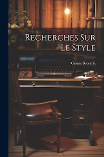 Recherches Sur Le Style