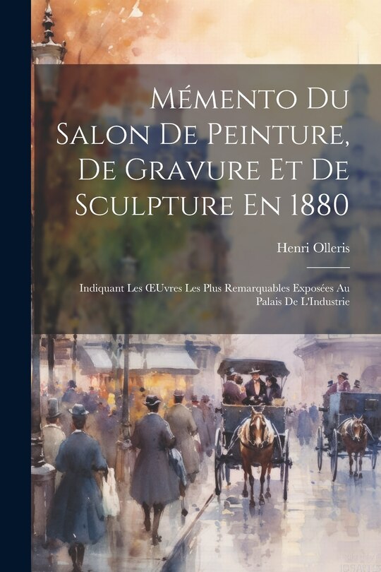Front cover_Mémento Du Salon De Peinture, De Gravure Et De Sculpture En 1880