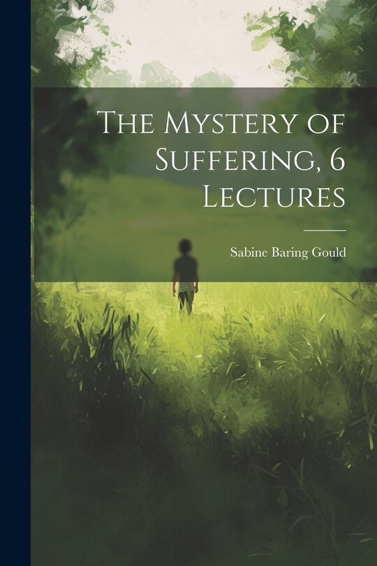 Front cover_The Mystery of Suffering, 6 Lectures