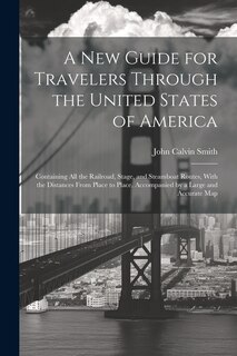 Front cover_A New Guide for Travelers Through the United States of America
