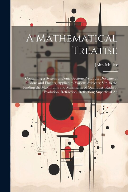 Front cover_A Mathematical Treatise