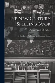 Couverture_The New Century Spelling Book