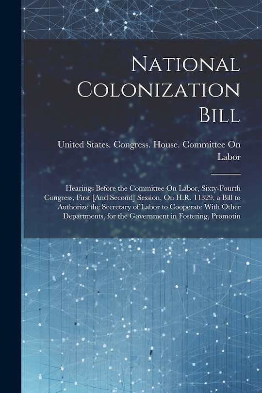 Couverture_National Colonization Bill