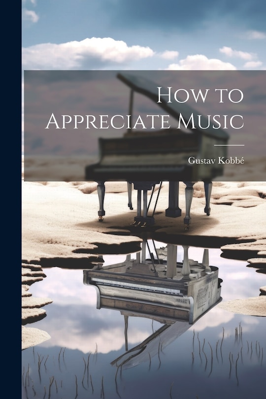 Front cover_How to Appreciate Music