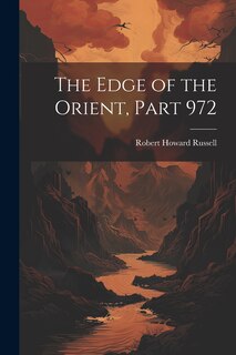 Couverture_The Edge of the Orient, Part 972