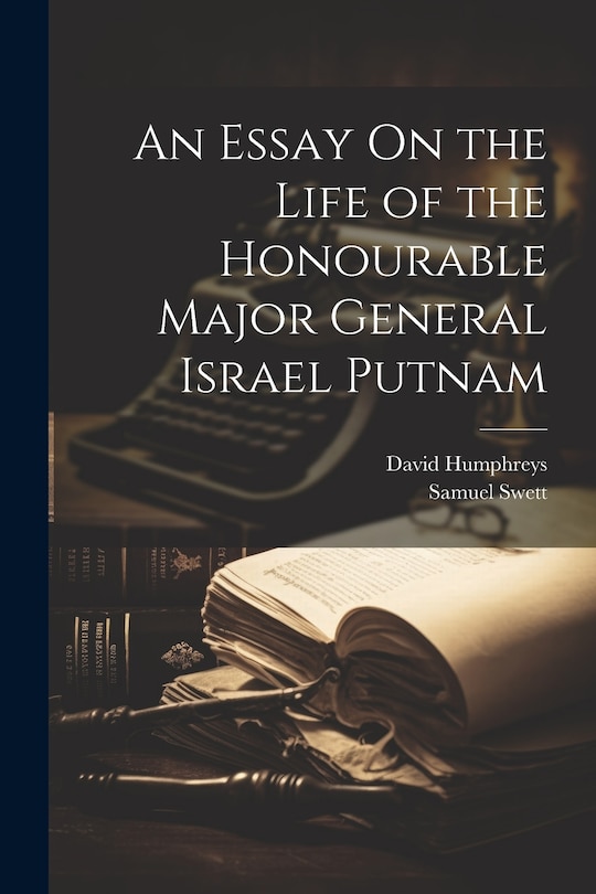 Couverture_An Essay On the Life of the Honourable Major General Israel Putnam