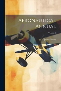 Front cover_Aeronautical Annual; Volume 3