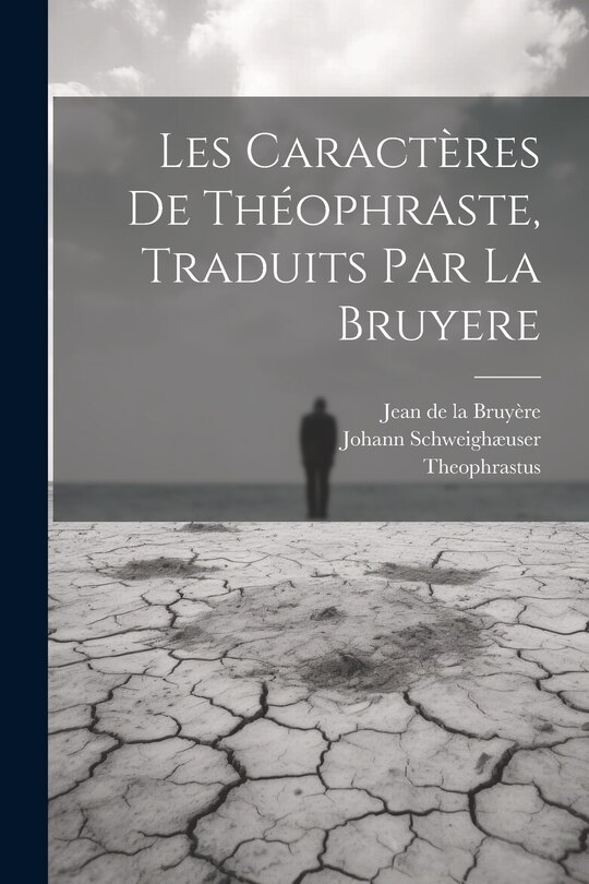 Front cover_Les Caractères De Théophraste, Traduits Par La Bruyere