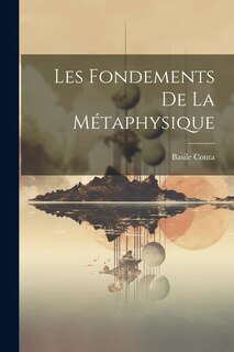Couverture_Les Fondements De La Métaphysique