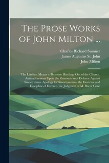 Front cover_The Prose Works of John Milton ...