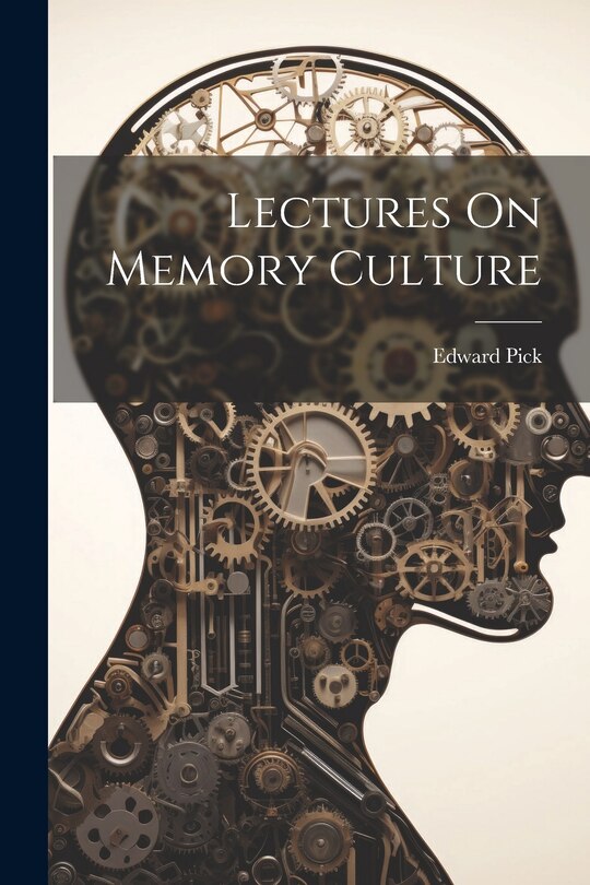 Front cover_Lectures On Memory Culture