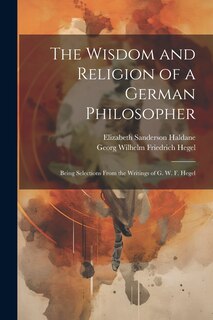 Couverture_The Wisdom and Religion of a German Philosopher