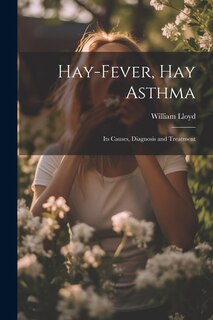Couverture_Hay-Fever, Hay Asthma
