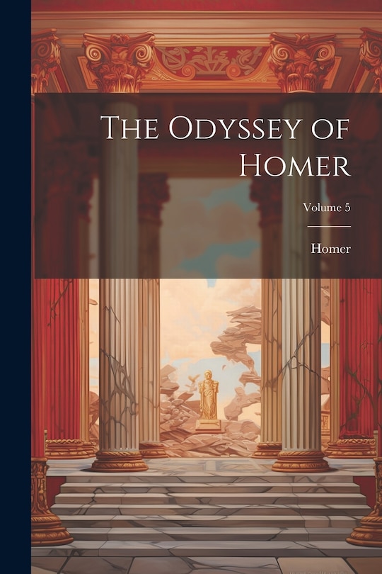 Front cover_The Odyssey of Homer; Volume 5