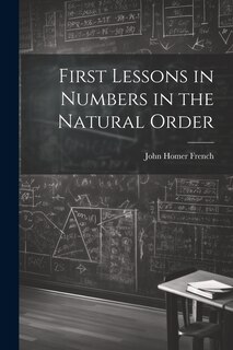 Couverture_First Lessons in Numbers in the Natural Order