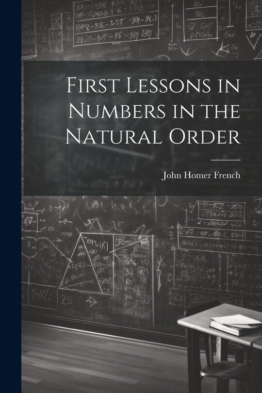 Couverture_First Lessons in Numbers in the Natural Order