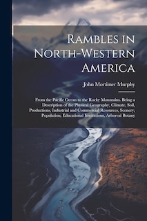 Front cover_Rambles in North-Western America