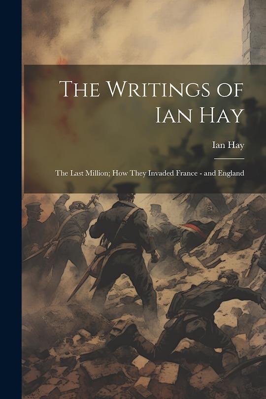 Front cover_The Writings of Ian Hay
