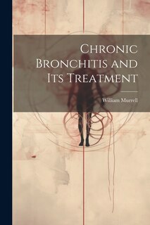 Front cover_Chronic Bronchitis and Its Treatment