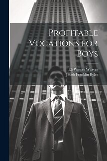 Front cover_Profitable Vocations for Boys