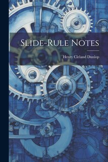 Couverture_Slide-Rule Notes