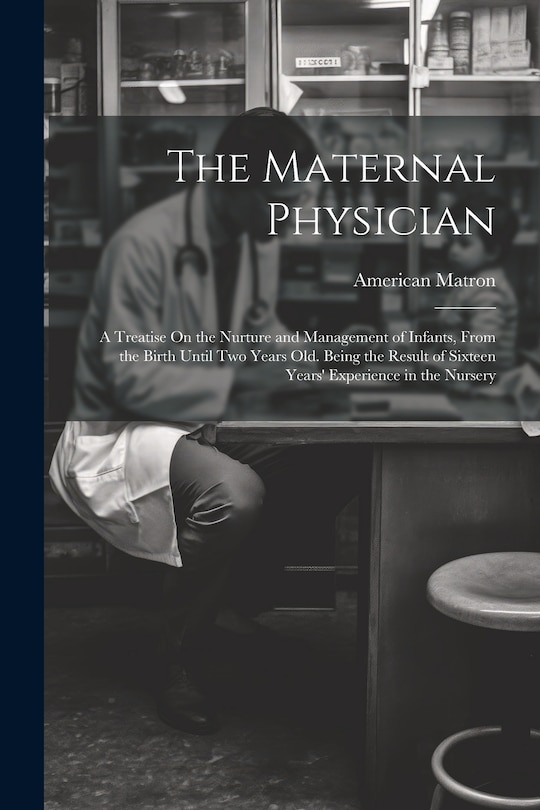 Front cover_The Maternal Physician