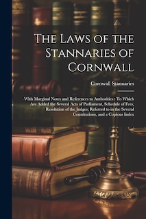 Front cover_The Laws of the Stannaries of Cornwall