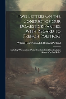 Front cover_Two Letters On the Conduct of Our Domestick Parties, With Regard to French Politicks