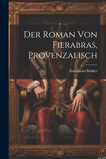 Front cover_Der Roman Von Fierabras, Provenzalisch