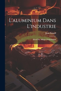 Couverture_L'aluminium Dans L'industrie