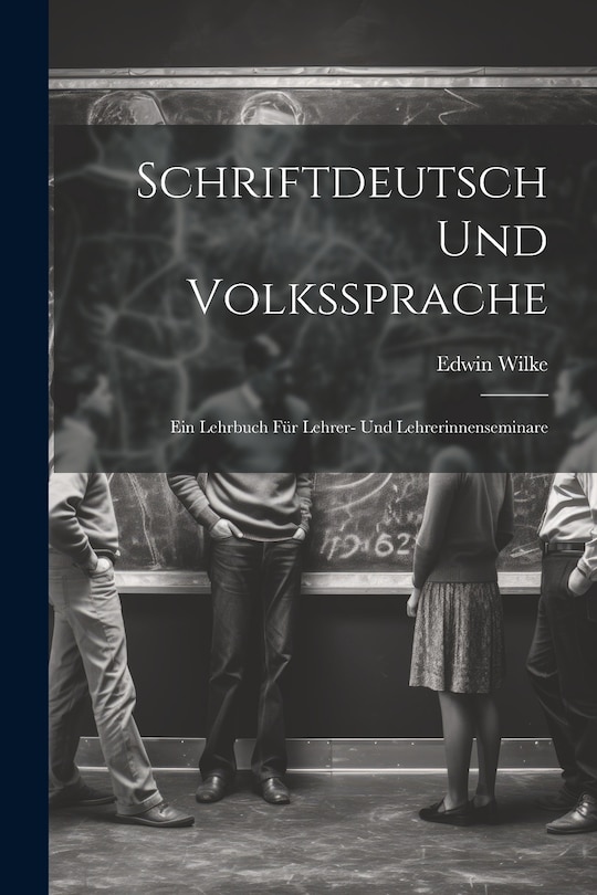 Front cover_Schriftdeutsch Und Volkssprache