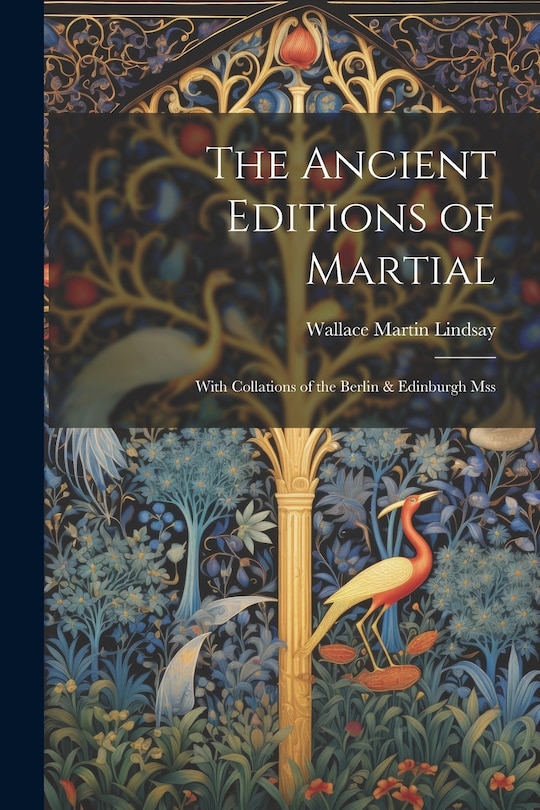 Front cover_The Ancient Editions of Martial