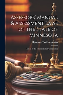 Couverture_Assessors' Manual & Assessment Laws of the State of Minnesota