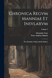 Couverture_Chronica Regvm Manniae Et Insvlarvm
