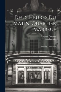Front cover_Deux Heures Du Matin, Quartier Marbeuf
