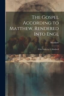 Front cover_The Gospel According to Matthew, Rendered Into Engl