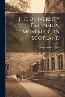 Couverture_The University Extension Movement in Scotland