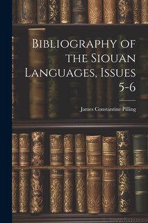 Front cover_Bibliography of the Siouan Languages, Issues 5-6