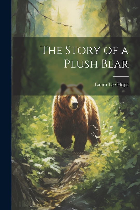 Front cover_The Story of a Plush Bear