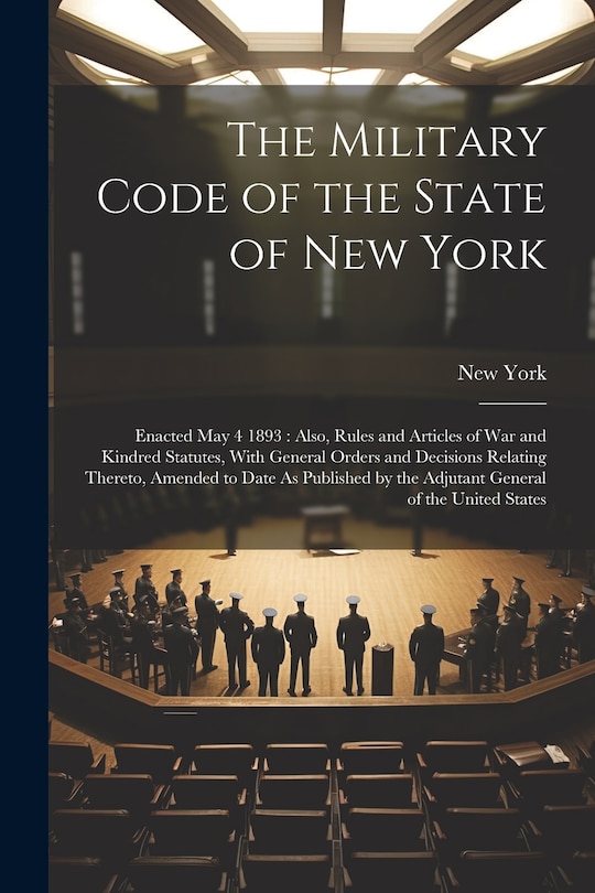 Couverture_The Military Code of the State of New York