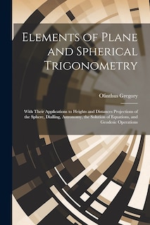 Front cover_Elements of Plane and Spherical Trigonometry