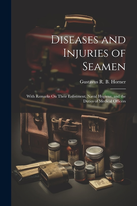Couverture_Diseases and Injuries of Seamen
