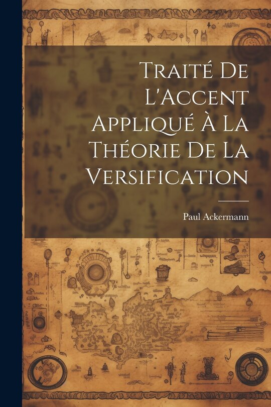 Couverture_Traité De L'Accent Appliqué À La Théorie De La Versification